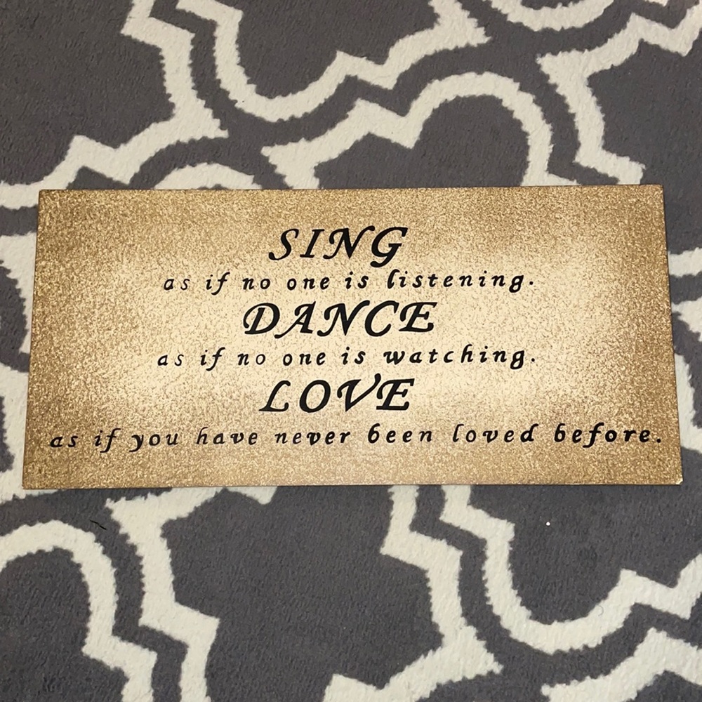 Sing dance live wall sign